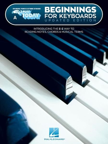 Cover for Hal Leonard Publishing Corporation · Beginnings for Keyboards - Book a: Updated Edition (Bog) [Updated edition] (2018)