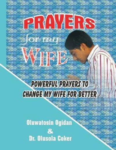 Cover for Olusola Coker · Prayers for my Wife (Paperback Book) (2017)