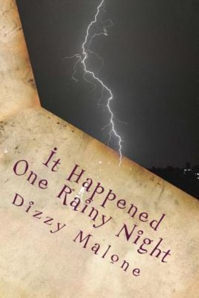 Cover for Dizzy Malone · It Happened One Rainy Night (Paperback Book) (2018)