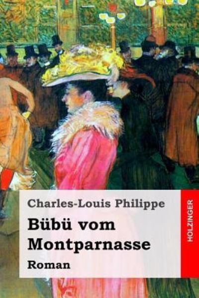 Cover for Charles-Louis Philippe · B b Vom Montparnasse (Taschenbuch) (2017)