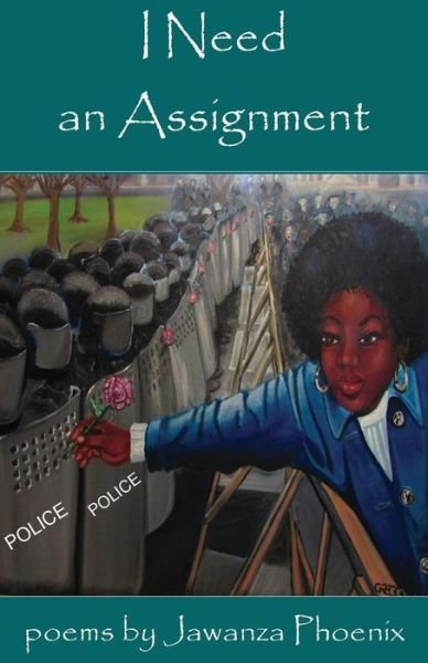 Cover for Jawanza Phoenix · I Need an Assignment (Paperback Bog) (2017)