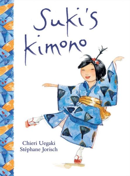 Chieri Uegaki · Suki's Kimono (Taschenbuch) (2005)