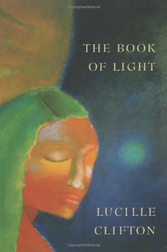 The Book of Light - Lucille Clifton - Books - Copper Canyon Press,U.S. - 9781556590528 - August 13, 1992