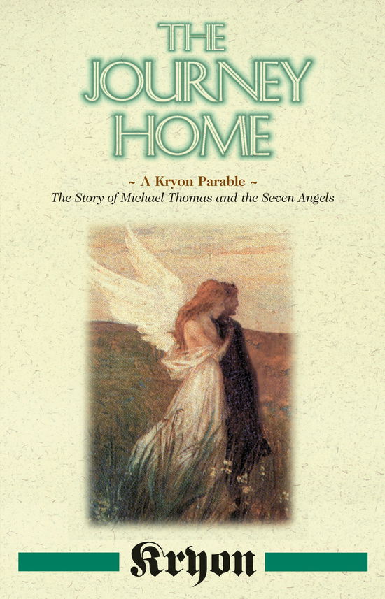 Cover for Kryon · The Journey Home: A Kryon Parable (Paperback Book) (1998)