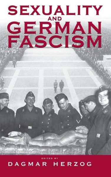 Cover for Sexuality and German Fascism (Hardcover Book) (2004)