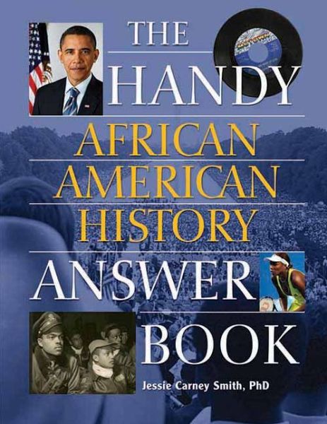 Cover for Jessie Carney Smith · The Handy African American History Answer Book (Paperback Book) (2014)