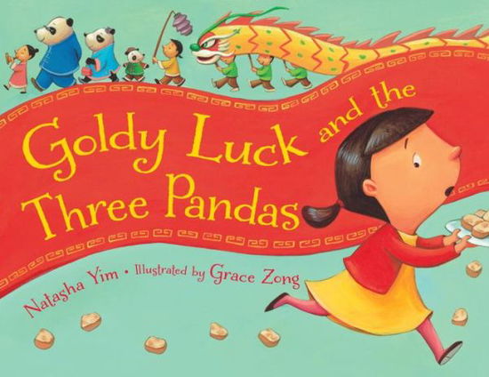 Cover for Natasha Yim · Goldy Luck and the Three Pandas (Hardcover Book) (2014)