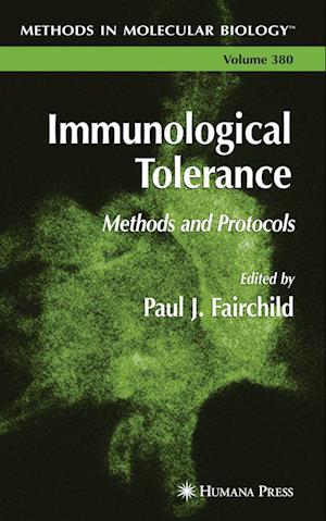 Cover for P.J. Fairchild · Immunological Tolerance: Methods and Protocols - Methods in Molecular Biology (Hardcover Book) [2007 edition] (2007)
