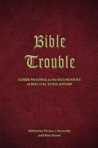 Cover for Ken Stone · Bible Trouble: Queer Reading at the Boundaries of Biblical Scholarship (Semeia Studies-society of Biblical Literature) (Taschenbuch) (2011)