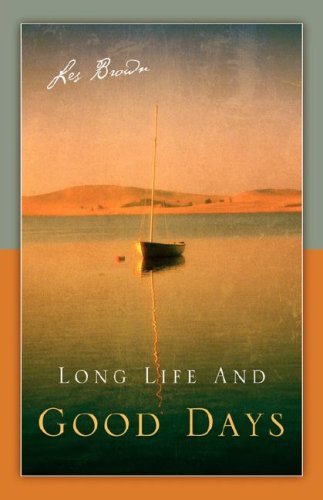 Cover for Les Brown · Long Life and Good Days (Pocketbok) (2005)