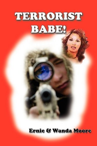 Cover for Wanda Moore · Terrorist Babe! (Paperback Book) (2010)