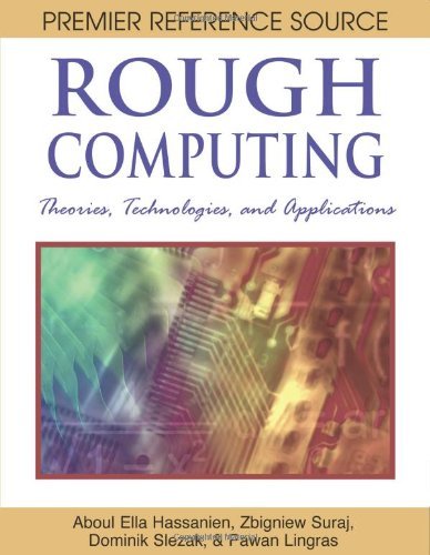 Cover for Aboul Ella Hassanien · Rough Computing: Theories, Technologies and Applications (Hardcover bog) (2007)