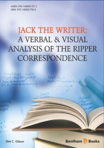 Jack the Writer - Dirk C Gibson - Kirjat - Bentham Science Publishers - 9781608057528 - maanantai 29. tammikuuta 2018