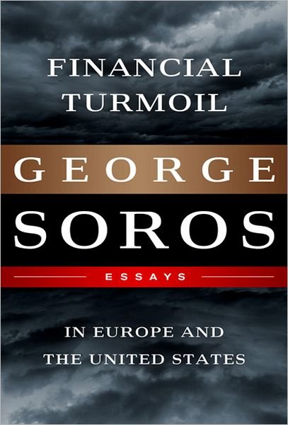 Cover for George Soros · Financial Turmoil in Europe and the United States: Essays (Gebundenes Buch) (2012)