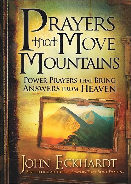 Cover for John Eckhardt · Prayers That Move Mountains (Paperback Bog) (2012)