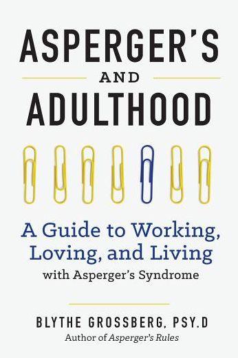 Cover for Blythe Grossberg · Aspergers and Adulthood (Inbunden Bok) (2017)