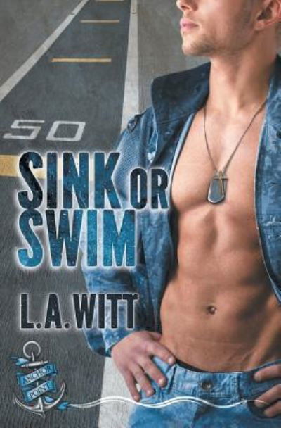 Cover for L.A. Witt · Sink or Swim (Pocketbok) (2018)