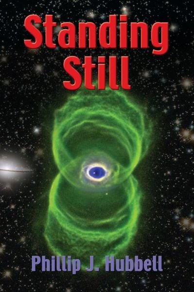 Cover for Phillip J. Hubbell · Standing Still (Paperback Book) (2014)