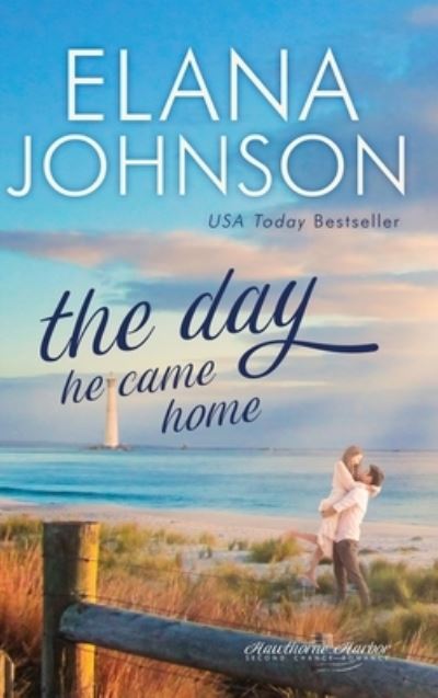 Cover for Elana Johnson · The Day He Came Home (Hardcover Book) (2021)