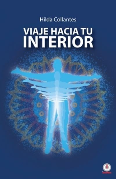 Cover for Hilda Collantes · Viaje hacia tu interior (Paperback Book) (2020)