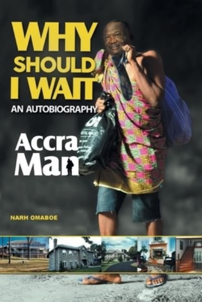 Cover for Narh Omaboe · Why Should I Wait (Paperback Book) (2020)