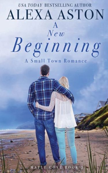 Cover for Alexa Aston · New Beginning (Bog) (2022)