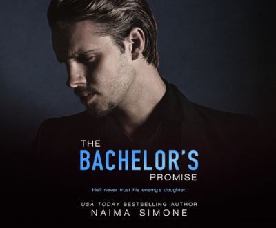 The Bachelor's Promise - Naima Simone - Muzyka - Dreamscape Media - 9781662037528 - 27 października 2020