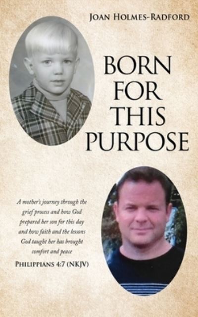 Cover for Joan Holmes-Radford · Born for This Purpose (Paperback Book) (2021)