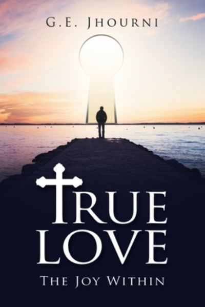 Cover for G. E. Jhourni · True Love (Bog) (2022)