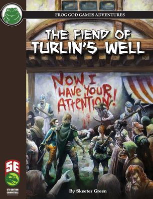 Cover for Skeeter Green · The Fiend of Turlin's Well 5e (Paperback Book) (2021)