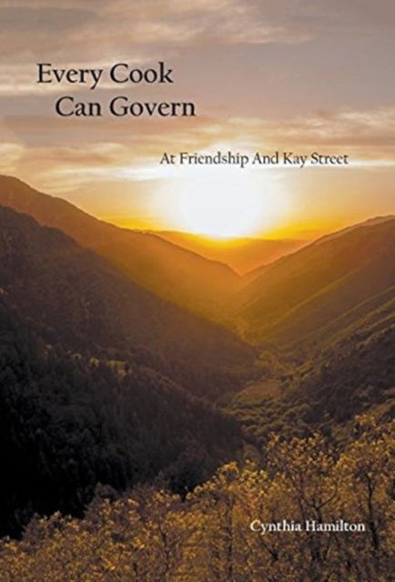 Cover for Cynthia Hamilton · Every Cook Can Govern (Gebundenes Buch) (2016)