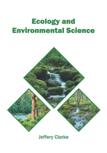 Cover for Jeffery Clarke · Ecology and Environmental Science (Inbunden Bok) (2019)