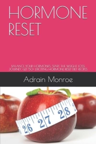 Cover for Adrain Monroe · Hormone Reset (Paperback Book) (2019)