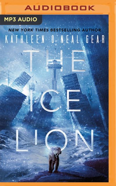 Cover for Kathleen O'Neal Gear · The Ice Lion (CD) (2021)