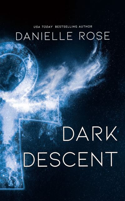 Cover for Danielle Rose · Dark Descent (CD) (2021)