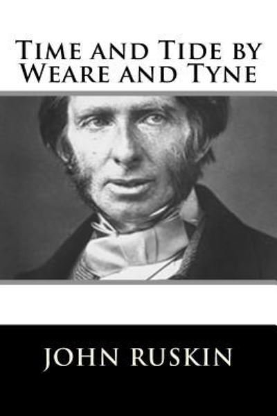Cover for John Ruskin · Time and Tide by Weare and Tyne (Pocketbok) (2018)