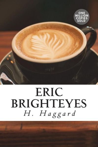Cover for Sir H Rider Haggard · Eric Brighteyes (Paperback Book) (2018)