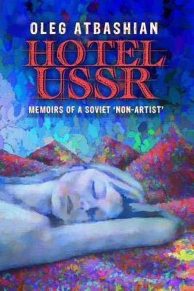 Cover for Oleg Atbashian · Hotel USSR (Paperback Book) (2018)