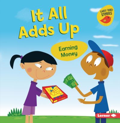 Cover for Lisa Bullard · It All Adds Up (Book) (2021)