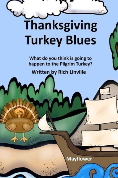 Cover for Rich Linville · Thanksgiving Turkey Blues (Paperback Bog) (2018)