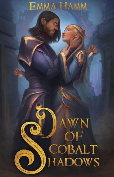 Cover for Emma Hamm · Dawn of Cobalt Shadows (Paperback Book) (2019)