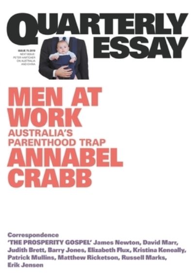 Annabel Crabb on Politics, Work and Gnder - Annabel Crabb - Books - Schwartz Publishing Pty, Limited - 9781760641528 - September 9, 2019