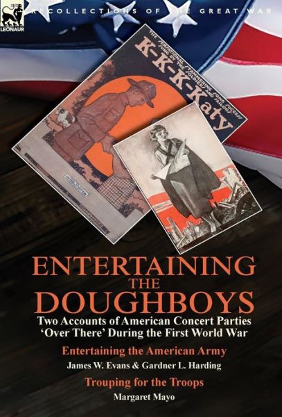 Cover for James W. Evans · Entertaining the Doughboys (Hardcover Book) (2018)