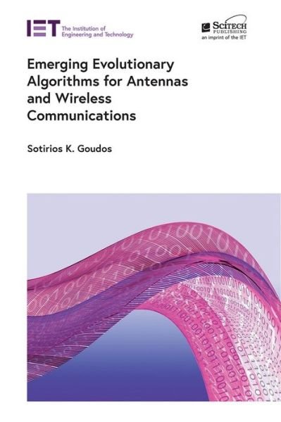 Cover for Sotirios K. Goudos · Emerging Evolutionary Algorithms for Antennas and Wireless Communications (Gebundenes Buch) (2021)