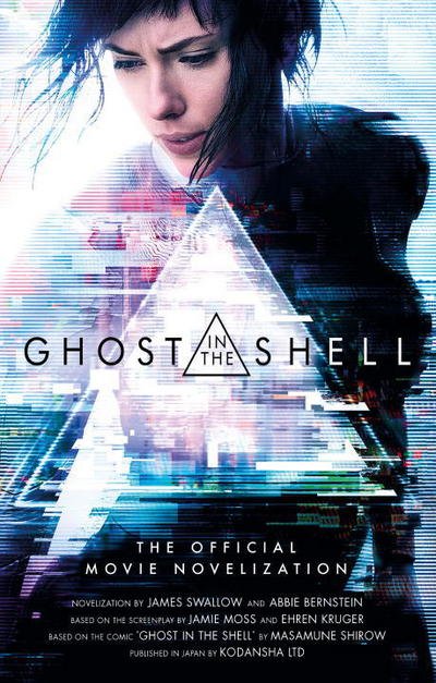Cover for James Swallow · Ghost in the Shell: The Official Movie Novelization (Paperback Book) (2017)