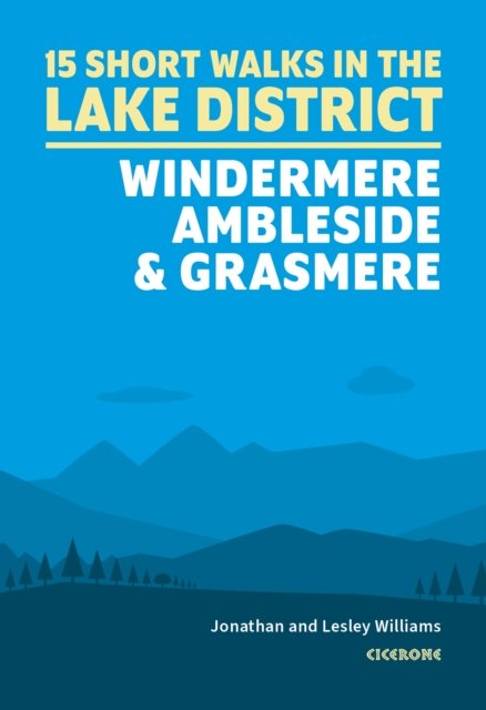 Cover for Lesley Williams · Short Walks in the Lake District: Windermere Ambleside and Grasmere (Paperback Bog) (2023)