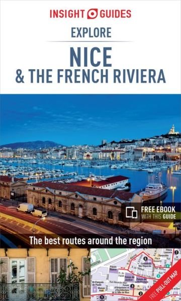 Cover for APA Publications · Insight Guides Explore Nice &amp; French Riviera (Travel Guide with Free eBook) - Insight Guides Explore (Paperback Book) [2 Revised edition] (2018)