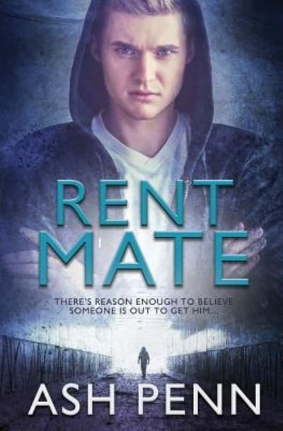 Cover for Ash Penn · Rent Mate (Paperback Book) (2017)
