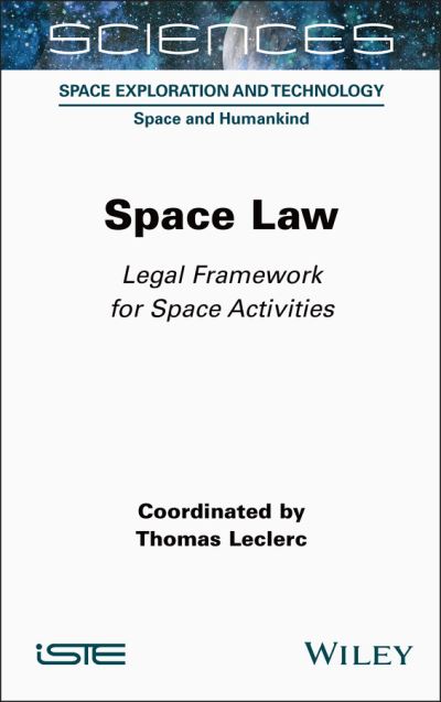 Cover for Space Law: Legal Framework for Space Activities (Gebundenes Buch) (2024)