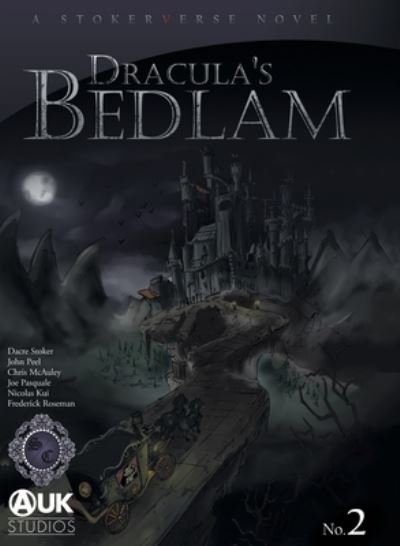 Cover for Dacre Stoker · Dracula's Bedlam - Stokerverse (Hardcover bog) [Collector's Hardback edition] (2021)